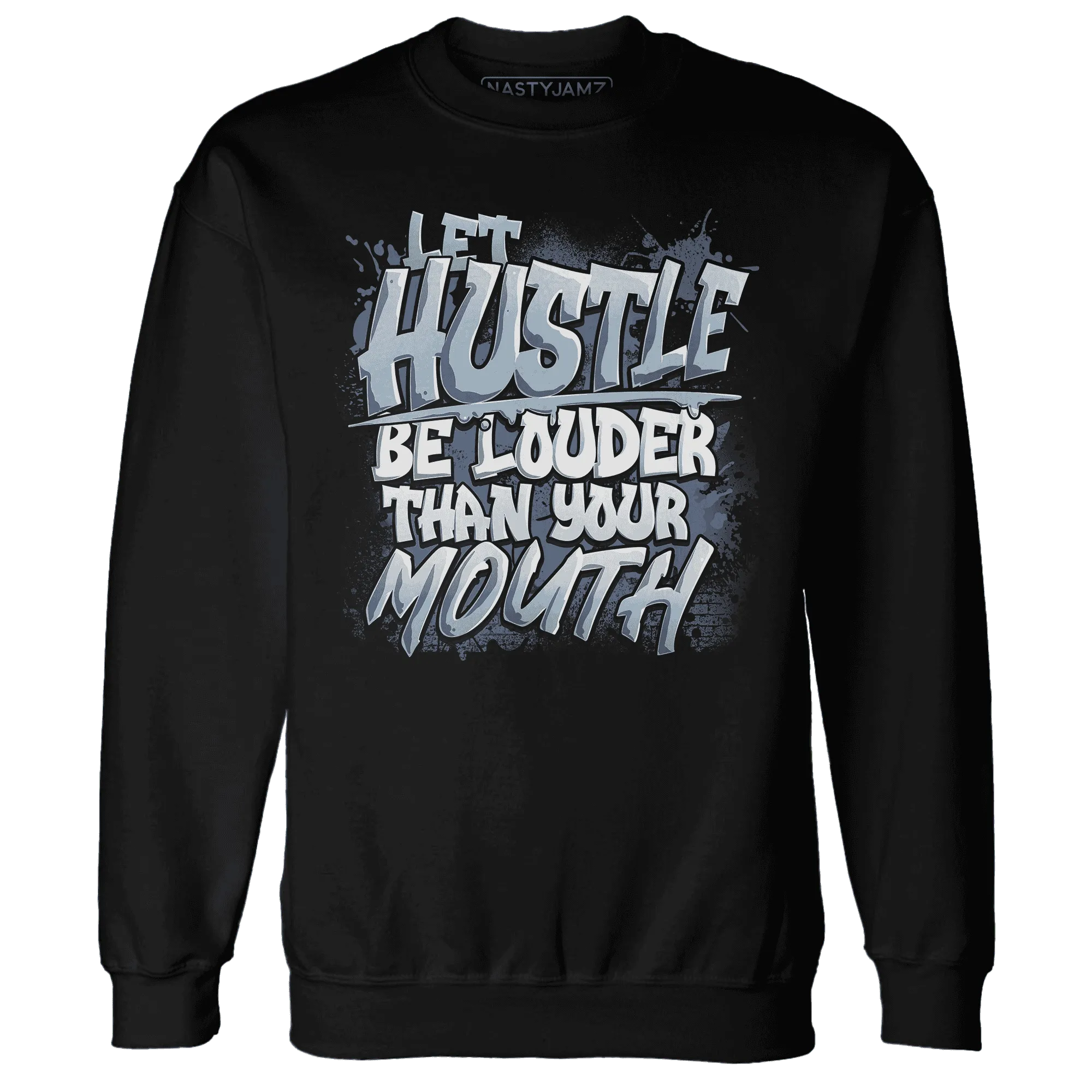 NastyJamz-Mid-Diffused-Blue-Grey-1s-Sweatshirt-Match-Hustle-Louder
