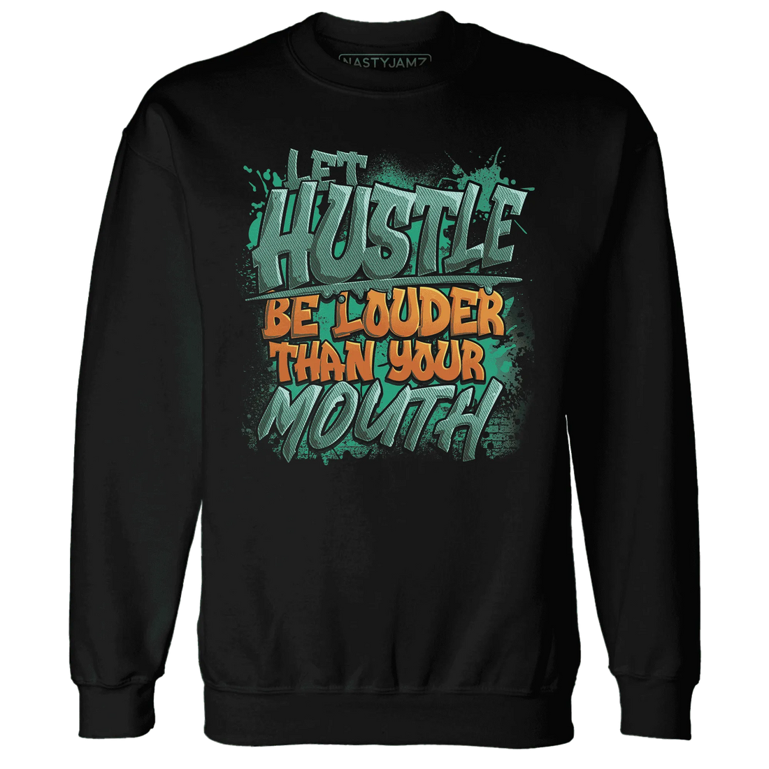 NastyJamz-Nina-CN-Abney-3s-Sweatshirt-Match-Hustle-Louder
