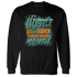 NastyJamz-Nina-CN-Abney-3s-Sweatshirt-Match-Hustle-Louder