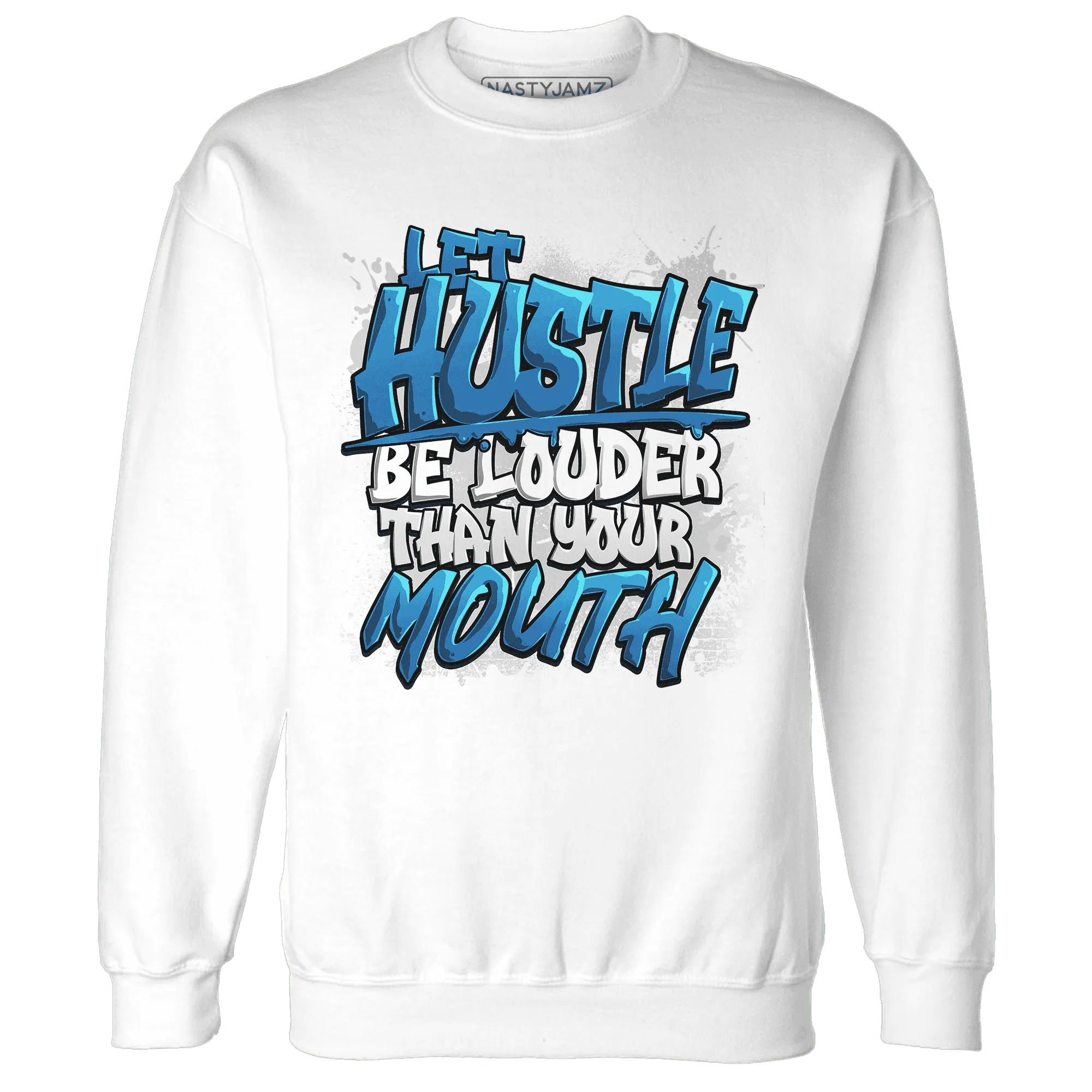 NastyJamz-Industrial-Blue-4s-Sweatshirt-Match-Hustle-Louder