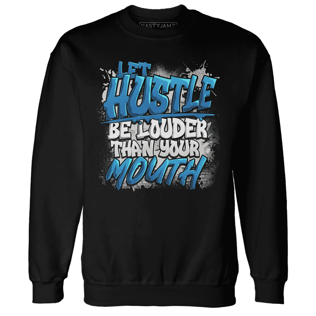 NastyJamz-Industrial-Blue-4s-Sweatshirt-Match-Hustle-Louder
