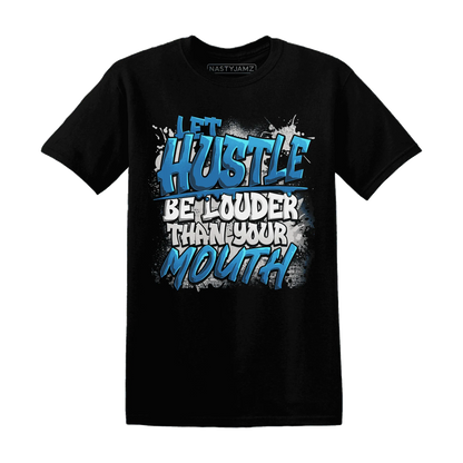 NastyJamz-Industrial-Blue-4s-T-Shirt-Match-Hustle-Louder