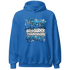 NastyJamz-Industrial-Blue-4s-Hoodie-Match-Hustle-Louder