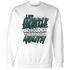 NastyJamz-Oxidized-Green-4s-Sweatshirt-Match-Hustle-Louder