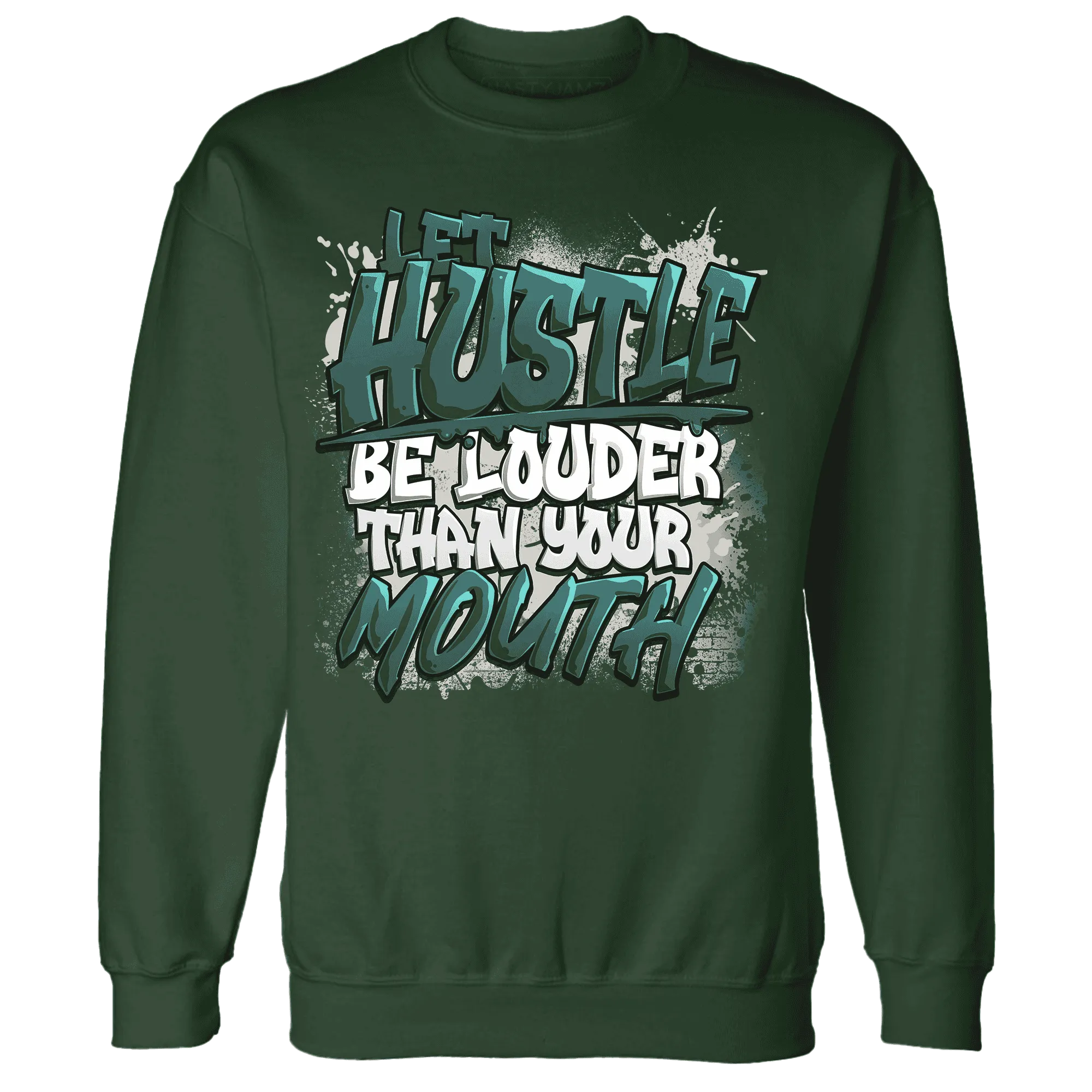 NastyJamz-Oxidized-Green-4s-Sweatshirt-Match-Hustle-Louder