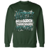 NastyJamz-Oxidized-Green-4s-Sweatshirt-Match-Hustle-Louder