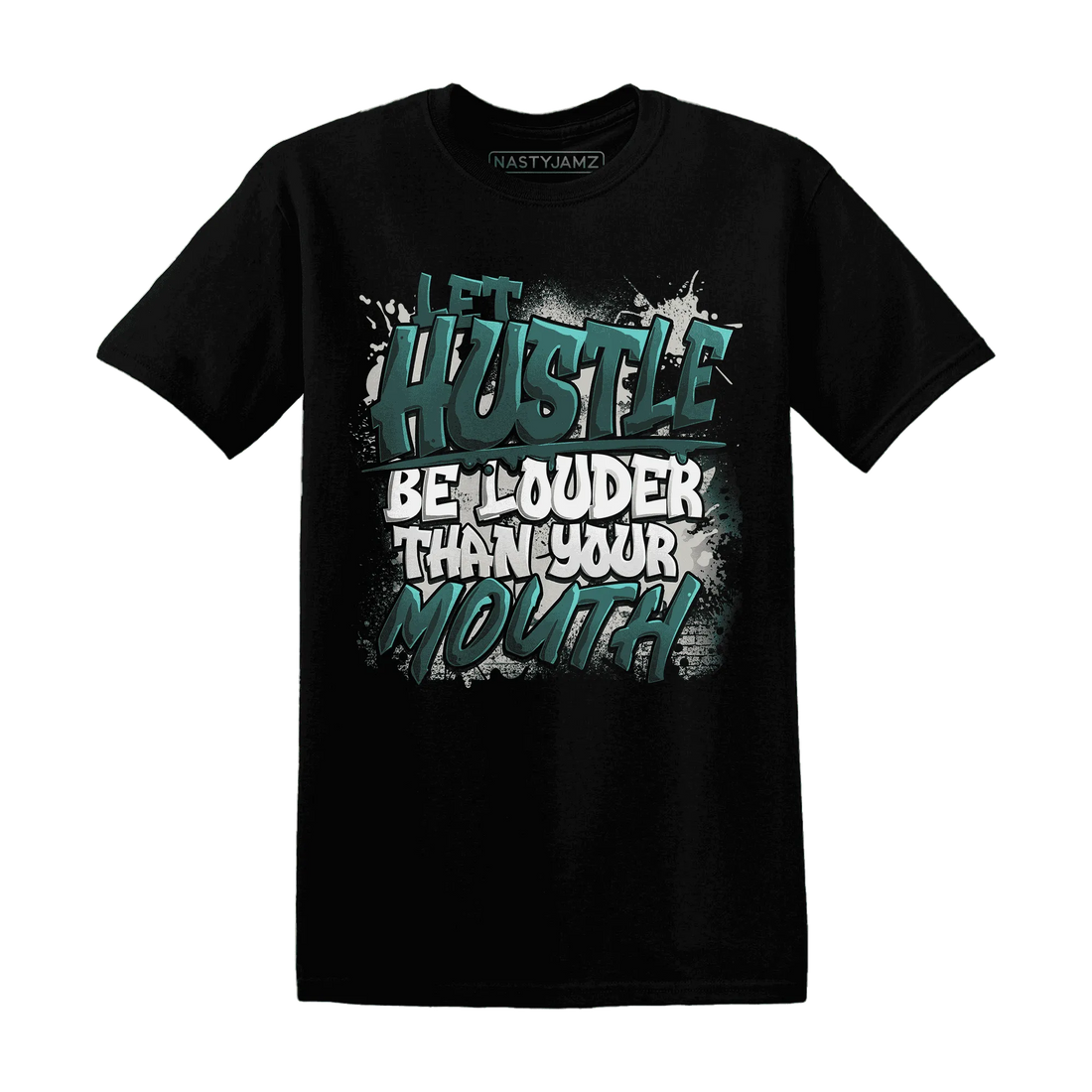 NastyJamz-Oxidized-Green-4s-T-Shirt-Match-Hustle-Louder