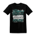 NastyJamz-Oxidized-Green-4s-T-Shirt-Match-Hustle-Louder