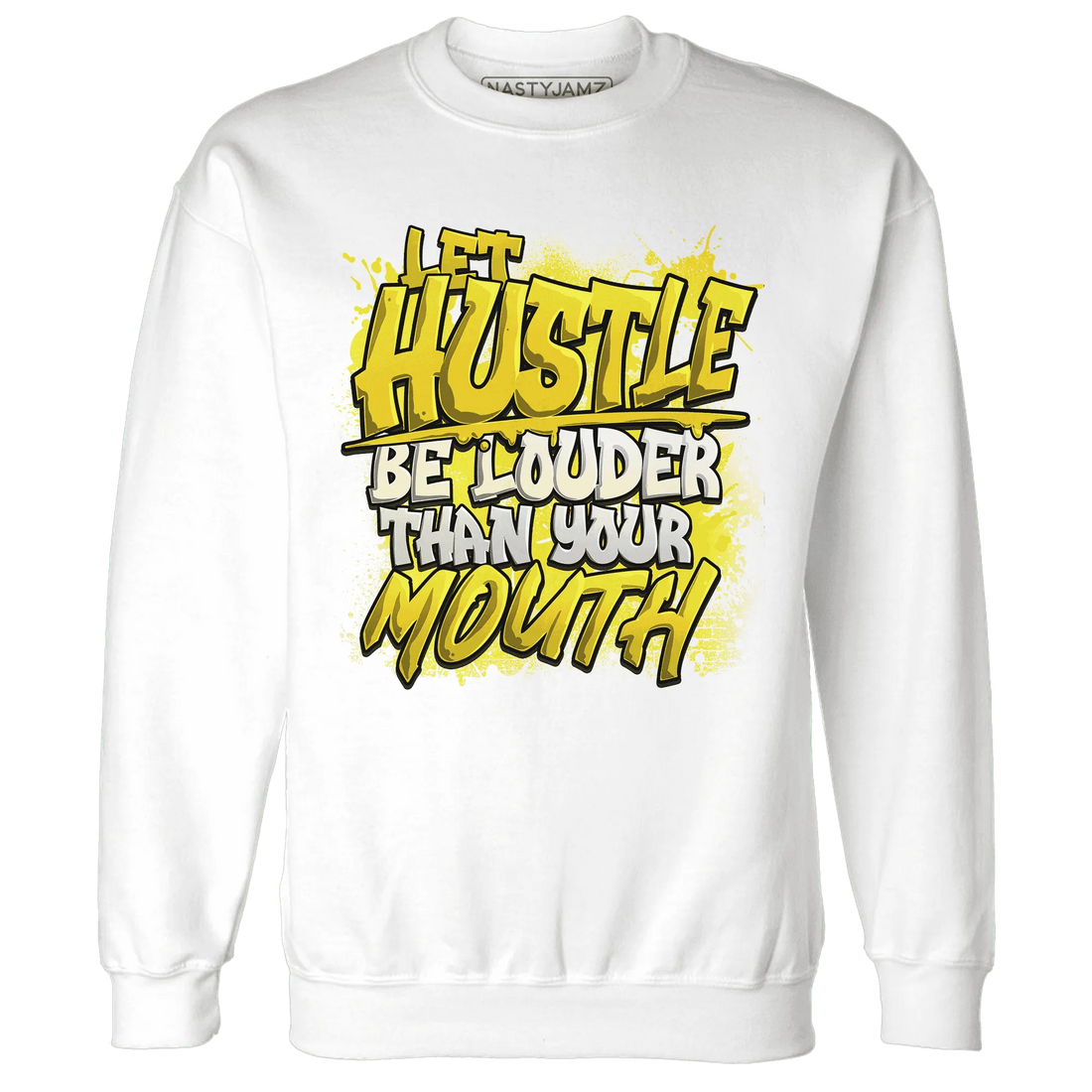 NastyJamz-Vivid-Sulfur-4s-Sweatshirt-Match-Hustle-Louder