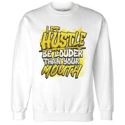 NastyJamz-Vivid-Sulfur-4s-Sweatshirt-Match-Hustle-Louder