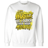 NastyJamz-Vivid-Sulfur-4s-Sweatshirt-Match-Hustle-Louder