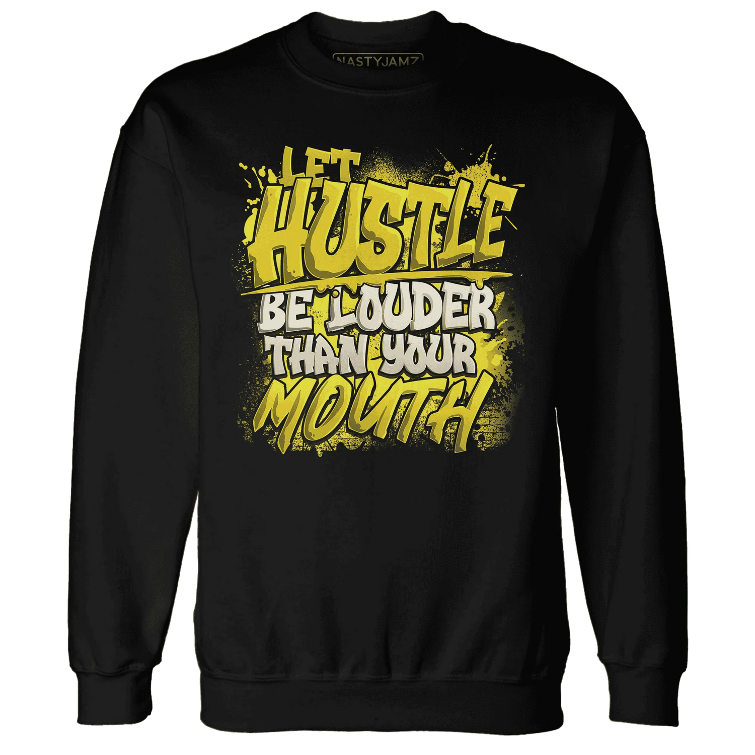 NastyJamz-Vivid-Sulfur-4s-Sweatshirt-Match-Hustle-Louder