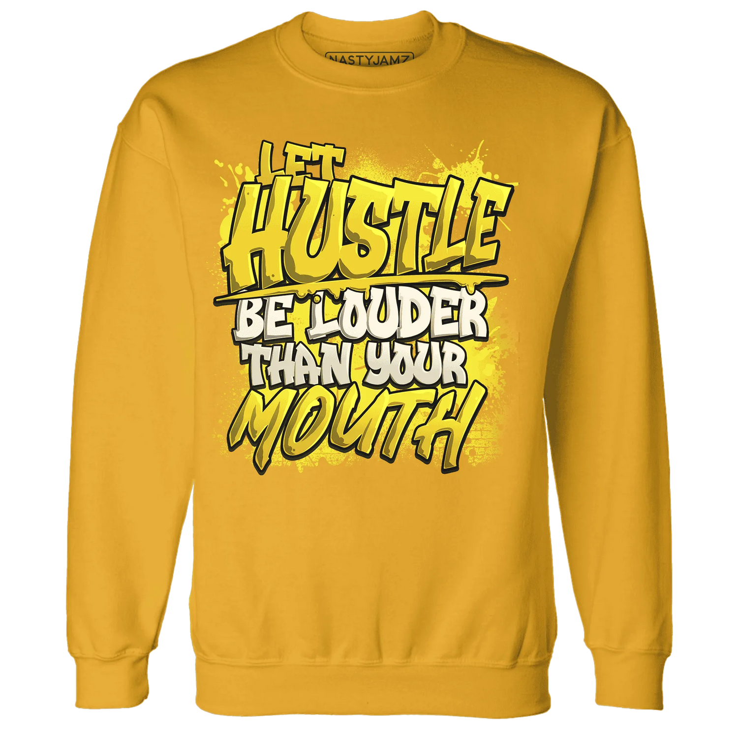 NastyJamz-Vivid-Sulfur-4s-Sweatshirt-Match-Hustle-Louder