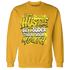 NastyJamz-Vivid-Sulfur-4s-Sweatshirt-Match-Hustle-Louder