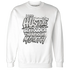 NastyJamz-SE-Sail-5s-Sweatshirt-Match-Hustle-Louder