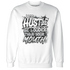 NastyJamz-Reverse-Oreo-6s-Sweatshirt-Match-Hustle-Louder