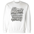 NastyJamz-Gratitude-11s-Sweatshirt-Match-Hustle-Louder