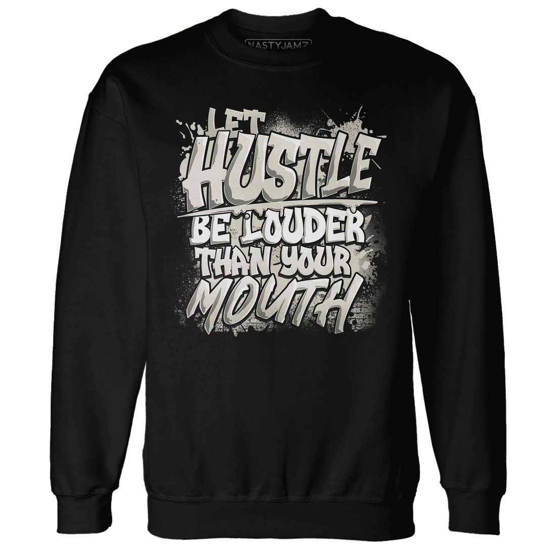 NastyJamz-Gratitude-11s-Sweatshirt-Match-Hustle-Louder