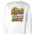 NastyJamz-Wheat-13s-Sweatshirt-Match-Hustle-Louder