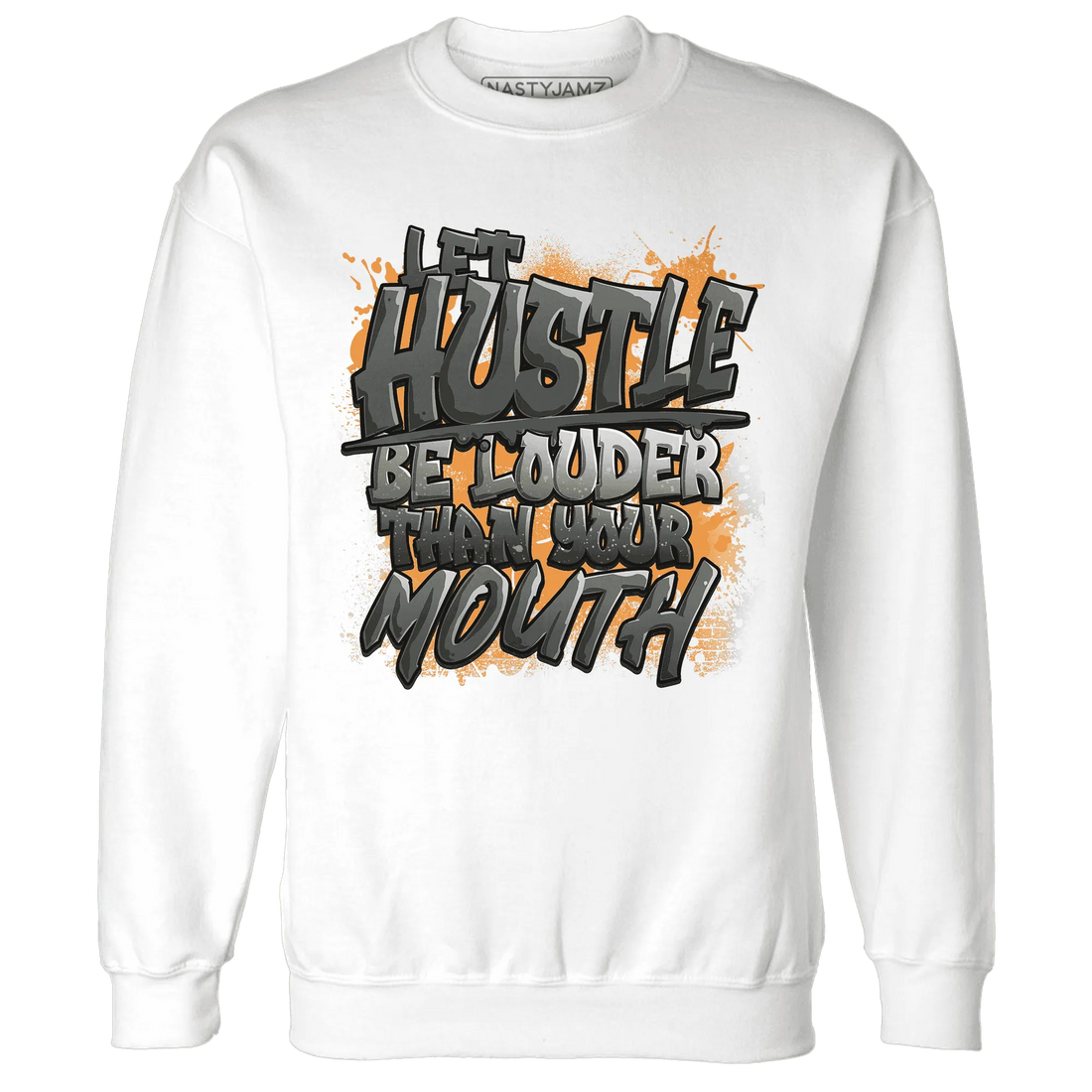 NastyJamz-Fear-Pack-3s-Sweatshirt-Match-Hustle-Louder