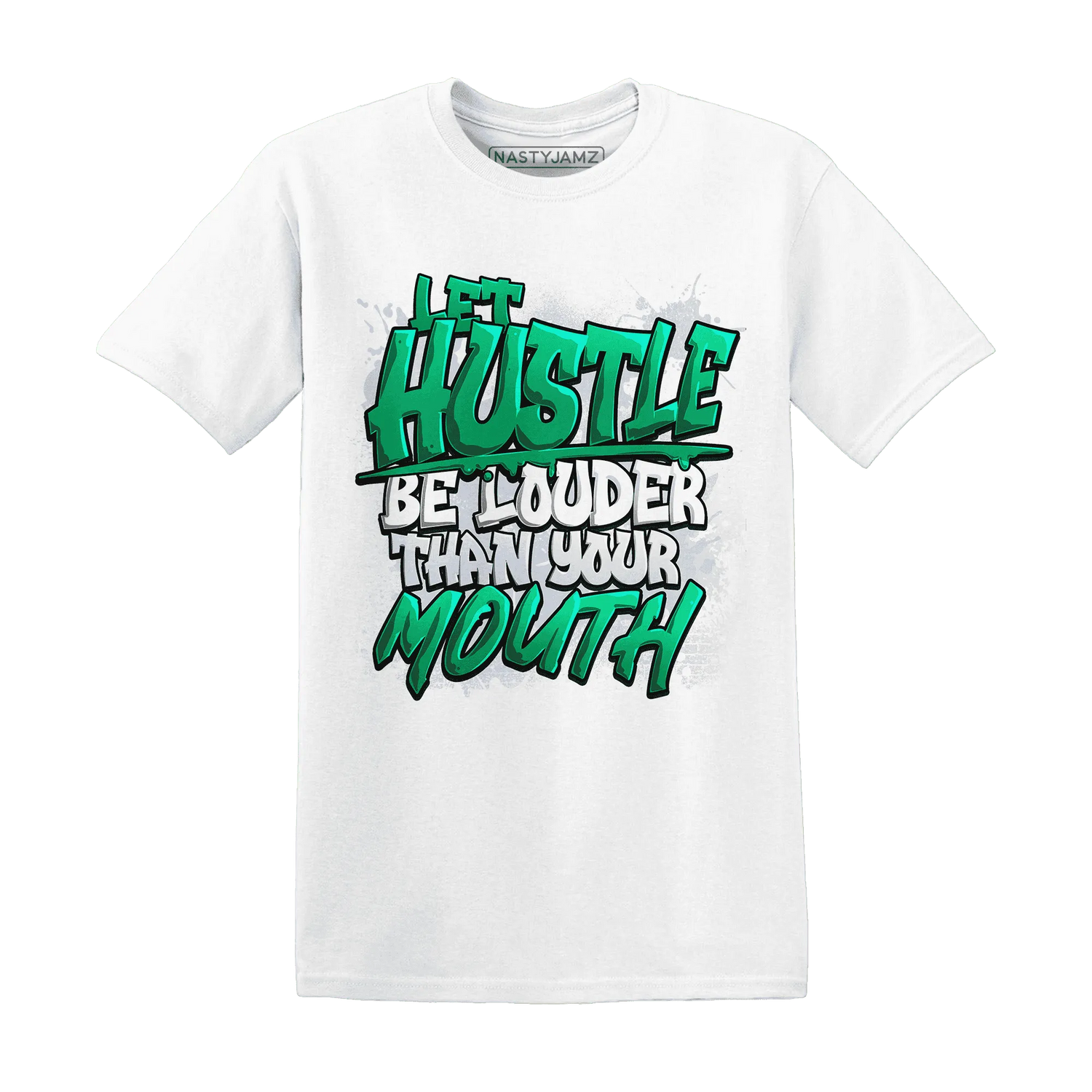 NastyJamz-Lucky-Green-5s-T-Shirt-Match-Hustle-Louder