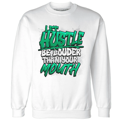 NastyJamz-Lucky-Green-5s-Sweatshirt-Match-Hustle-Louder