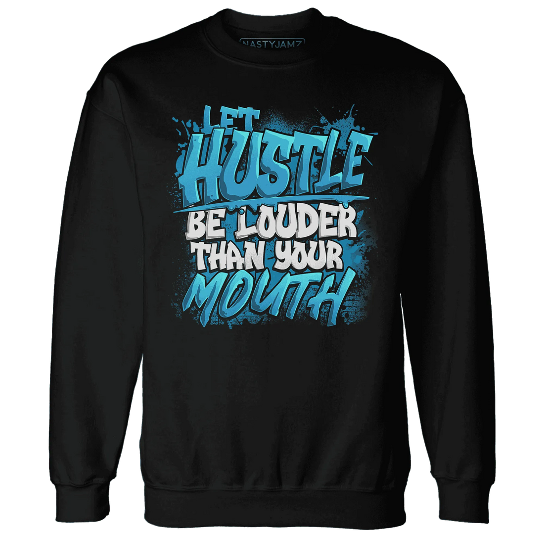 NastyJamz-Powder-Blue-9s-Sweatshirt-Match-Hustle-Louder