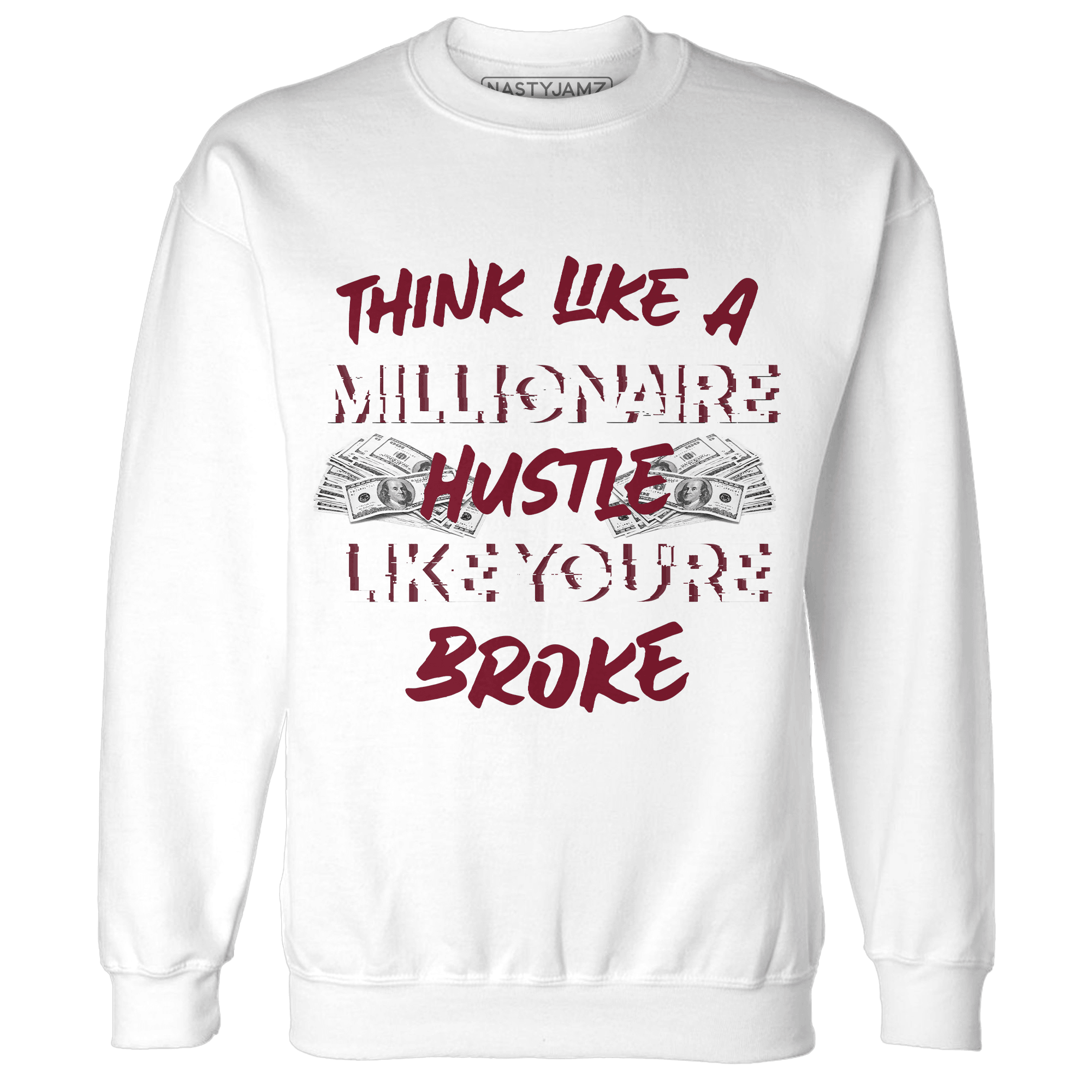 High White Team Red 1s Sweatshirt Match Hustle Millionaire - NastyJamz