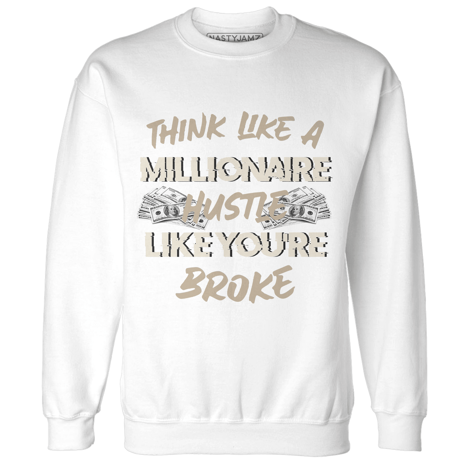 Latte 1s Sweatshirt Match Hustle Millionaire - NastyJamz