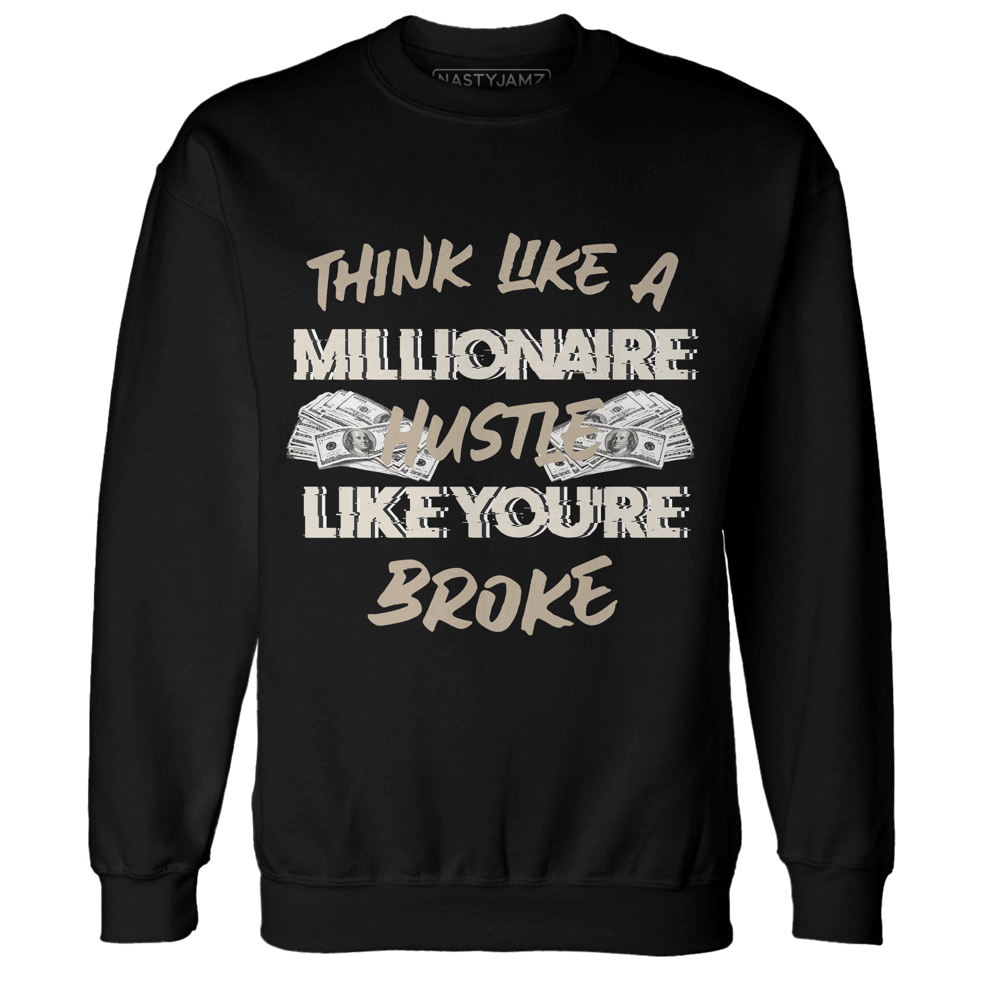 Latte 1s Sweatshirt Match Hustle Millionaire - NastyJamz