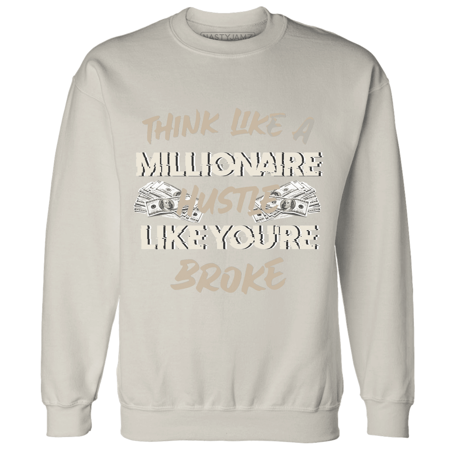 Latte 1s Sweatshirt Match Hustle Millionaire - NastyJamz