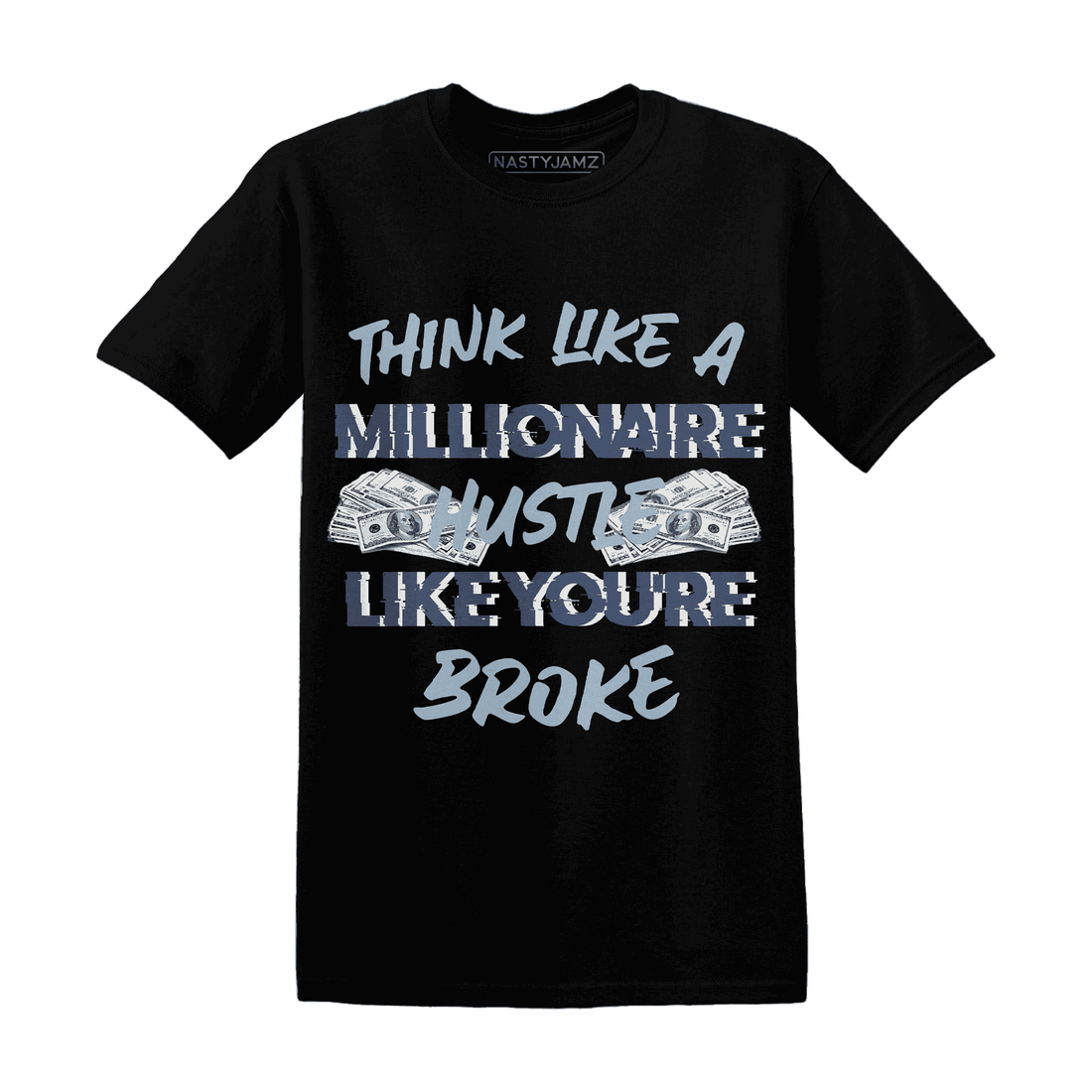 Mid Diffused Blue Grey 1s T Shirt Match Hustle Millionaire - NastyJamz