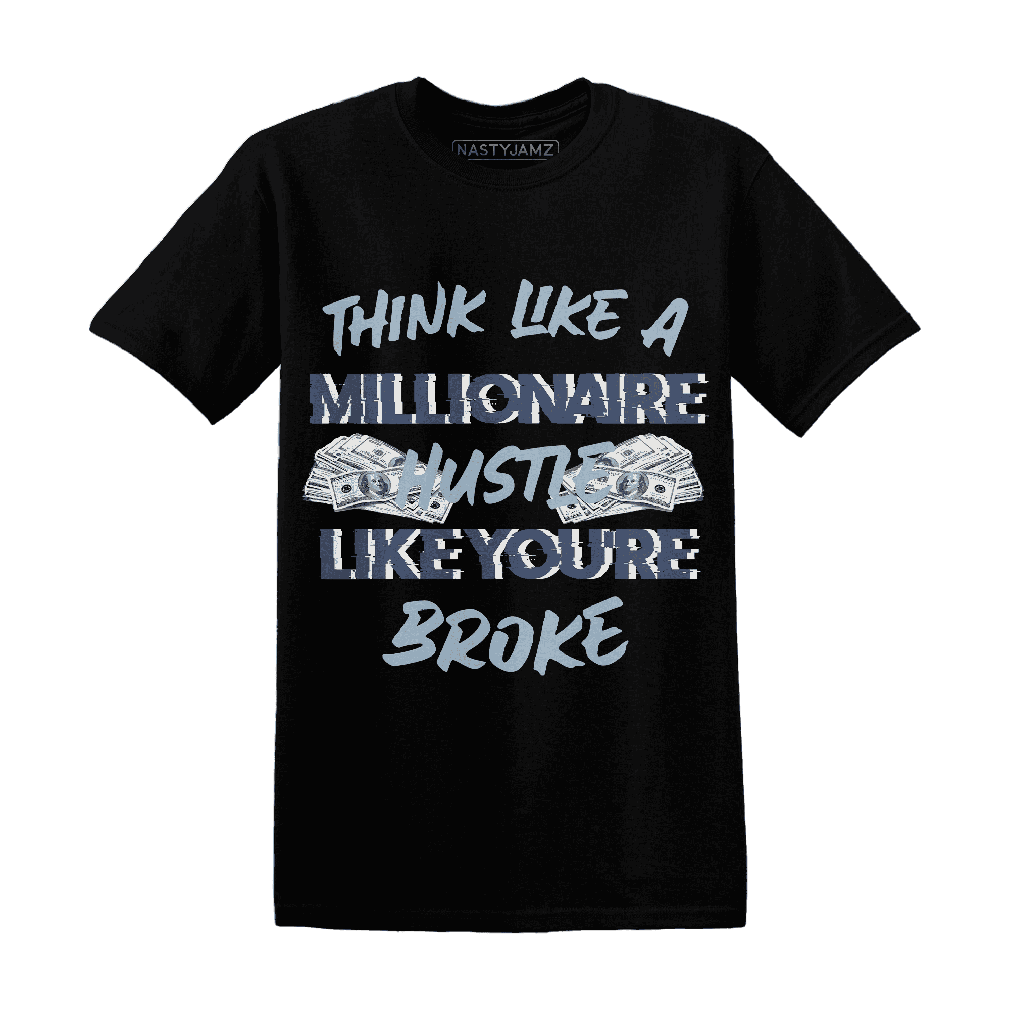 Mid Diffused Blue Grey 1s T Shirt Match Hustle Millionaire - NastyJamz
