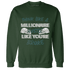 Oxidized Green 4s Sweatshirt Match Hustle Millionaire - NastyJamz