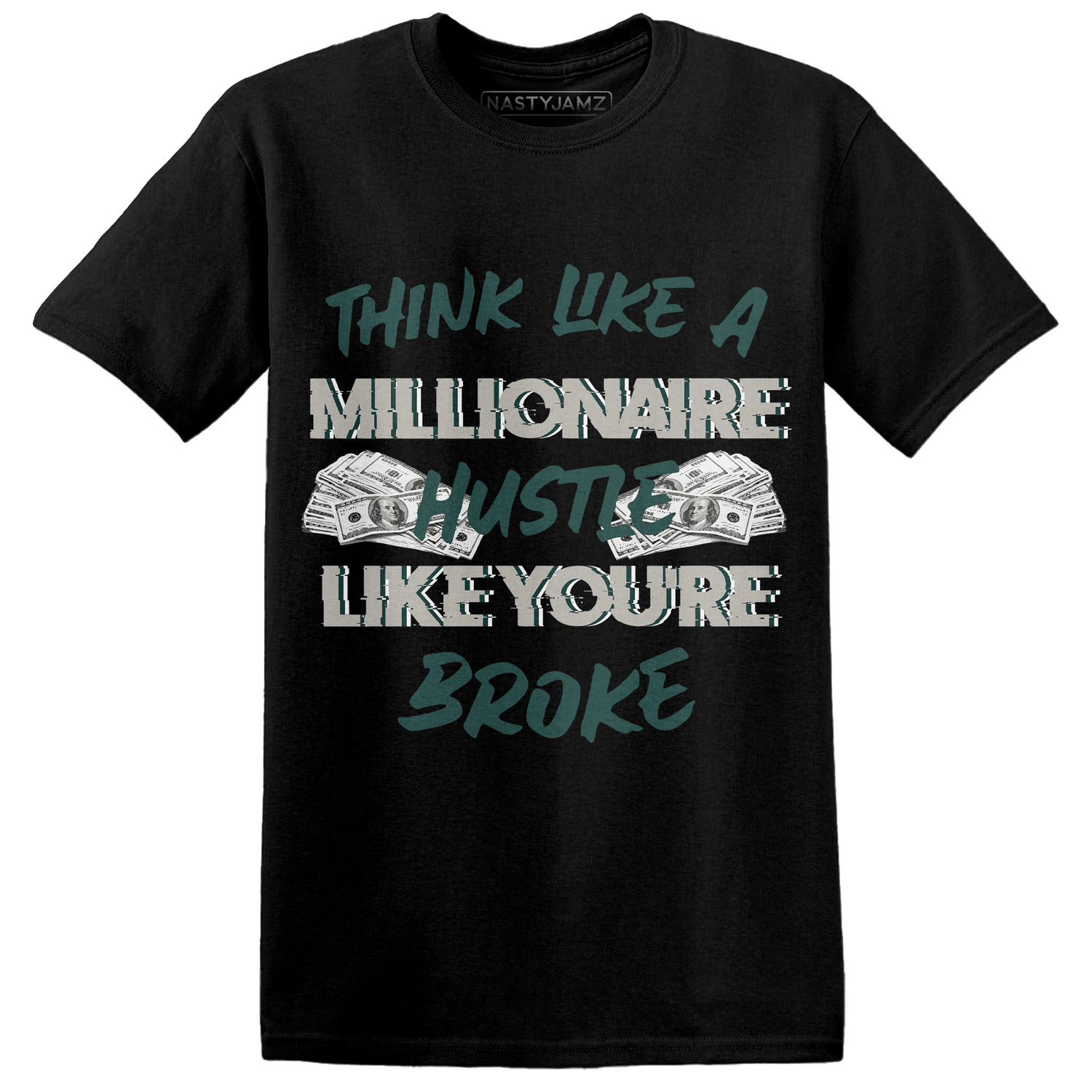 Oxidized Green 4s T Shirt Match Hustle Millionaire - NastyJamz