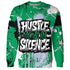 Lucky-Green-5s-Sweatshirt-Match-Hustle-Move-In-Silence-3D