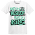 High OG Green Glow 1s T Shirt Match Hustler Heart King - NastyJamz