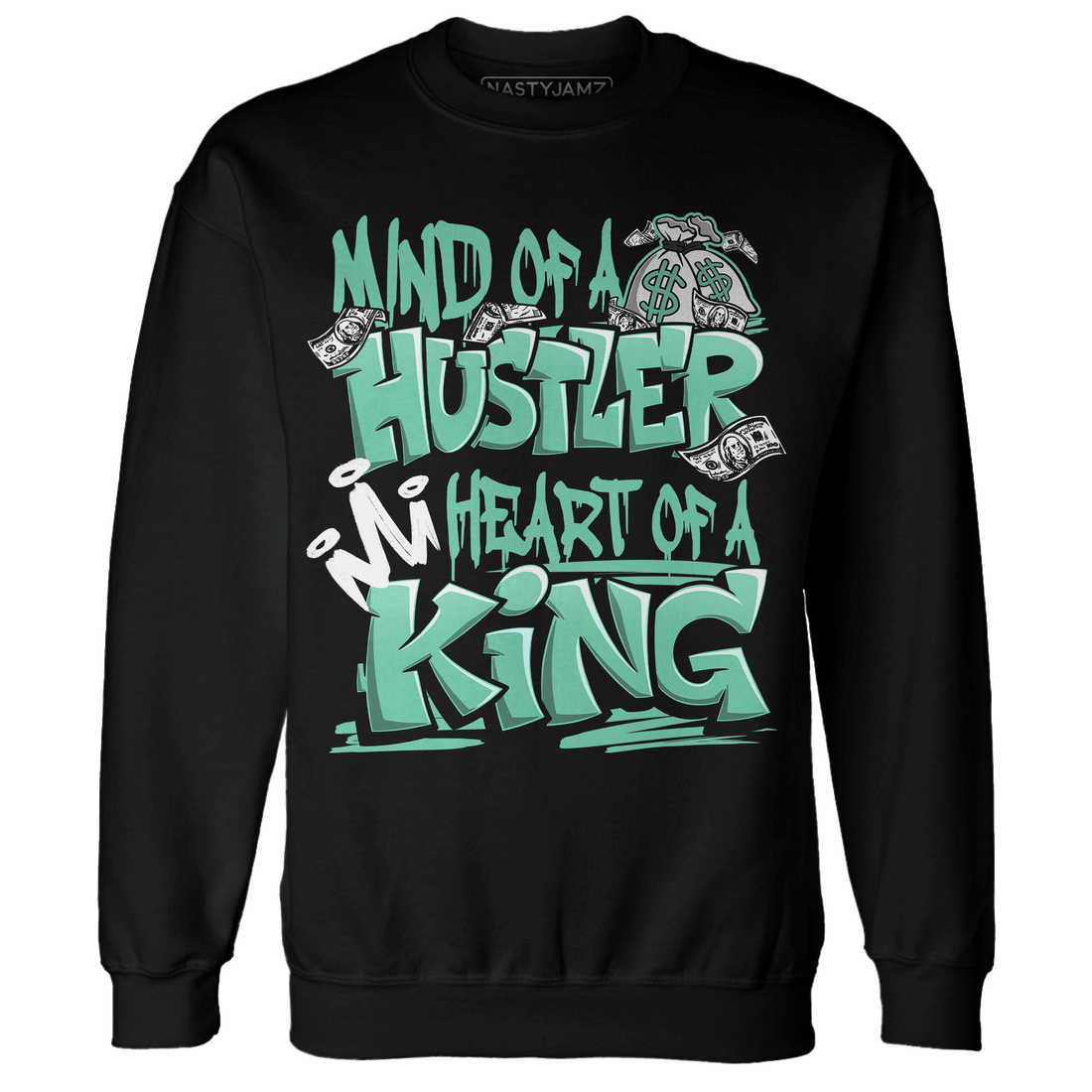 High OG Green Glow 1s Sweatshirt Match Hustler Heart King - NastyJamz