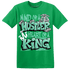 High OG Green Glow 1s T Shirt Match Hustler Heart King - NastyJamz