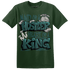 Oxidized Green 4s T Shirt Match Hustler Heart King - NastyJamz