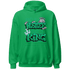 Lucky Green 5s Hoodie Match Hustler Heart King - NastyJamz