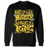 Yellow Ochre 6s Sweatshirt Match Hustler Heart King - NastyJamz