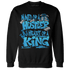 Powder Blue 9s Sweatshirt Match Hustler Heart King - NastyJamz