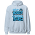 Powder Blue 9s Hoodie Match Hustler Heart King - NastyJamz