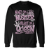Orchid-Neutral-Grey-Black-White-4s-NastyJamz-Sweatshirt-Match-Hustler-Heart-Queen