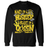 Vivid Sulfur 4s Sweatshirt Match Hustler Heart Queen - NastyJamz