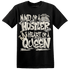Gratitude 11s T Shirt Match Hustler Heart Queen - NastyJamz