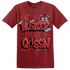 Cherry 12s T Shirt Match Hustler Heart Queen - NastyJamz