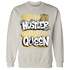 Sail 4s Sweatshirt Match Hustler Heart Queen - NastyJamz
