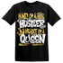 Sail 4s T Shirt Match Hustler Heart Queen - NastyJamz